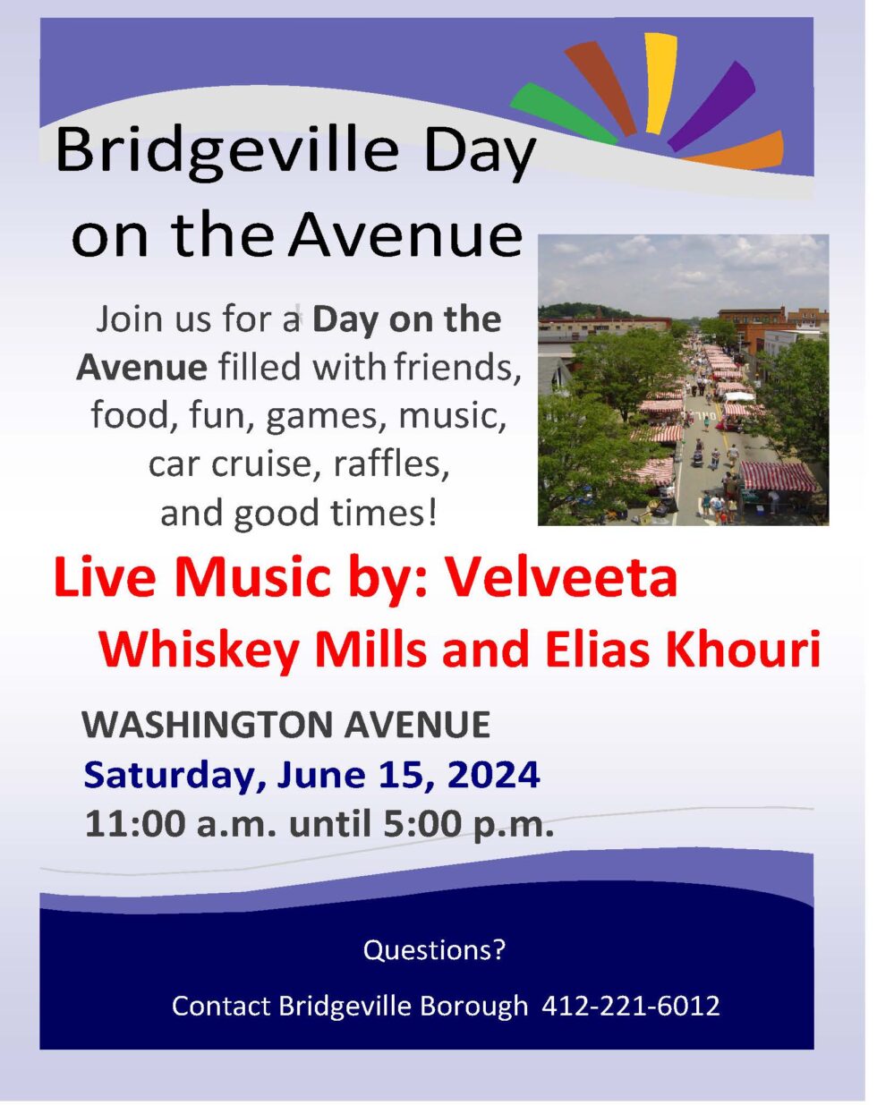 Bridgeville Day on the Avenue, Saturday, June 15, 2024, 11AM 5 PM